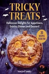 Book cover of Tricky Treats by Vincent Amiel