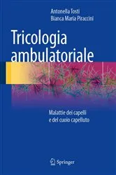 Book cover of Tricologia ambulatoriale by Antonella Tosti