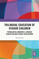 Book cover of Trilingual Education of Uyghur Children by Unknown