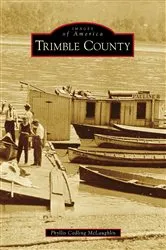 Book cover of Trimble County by Phyllis Codling McLaughlin