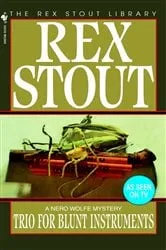 Book cover of Trio for Blunt Instruments by Rex Stout