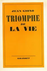 Book cover of Triomphe de la vie by Jean Giono