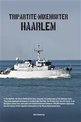 Book cover of Tripartite minehunter Haarlem by Bob Roetering