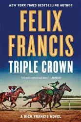 Book cover of Triple Crown by Felix Francis
