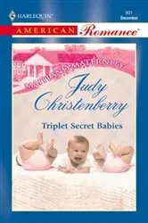 Book cover of Triplet Secret Babies by Judy Christenberry