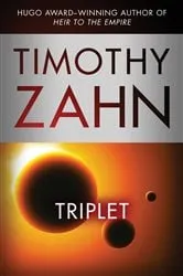 Book cover of Triplet by Timothy Zahn