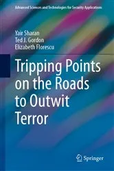 Book cover of Tripping Points on the Roads to Outwit Terror by Yair Sharan