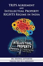 Book cover of TRIPS Agreement and Intellectual Property Rights Regime in India by Shaiwal Satyarthi