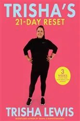 Book cover of Trisha's 21-Day Reset by N/A