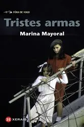 Book cover of Tristes armas by Marina Mayoral