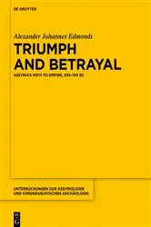 Book cover of Triumph and Betrayal by Alexander Johannes Edmonds