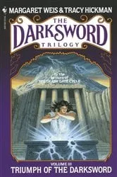 Book cover of Triumph of the Darksword by Margaret Weis
