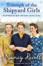 Book cover of Triumph of the Shipyard Girls by Nancy Revell