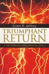 Book cover of Triumphant Return by Grant R. Jeffrey