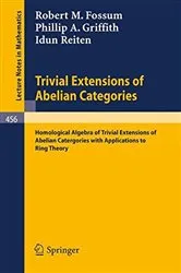 Book cover of Trivial Extensions of Abelian Categories by Unknown