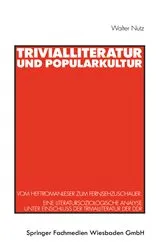 Book cover of Trivialliteratur und Popularkultur by Walter Nutz