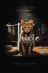 Book cover of Trixie by G.H. CLINE
