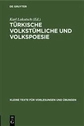 Book cover of Türkische volkstümliche und Volkspoesie by Karl Lokotsch
