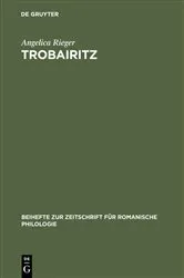 Book cover of Trobairitz by Angelica Rieger