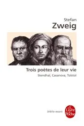 Book cover of Trois poètes de leur vie by Stefan Zweig