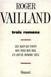Book cover of Trois romans by Roger Vailland