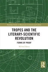 Book cover of Tropes and the Literary-Scientific Revolution by Michael Slater