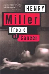 Book cover of Tropic of Cancer by Henry Miller