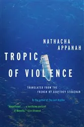 Book cover of Tropic of Violence by Unknown