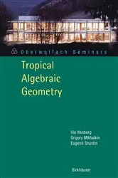 Book cover of Tropical Algebraic Geometry by Ilia Itenberg