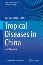 Book cover of Tropical Diseases in China by Xiao-Nong Zhou