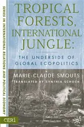 Book cover of Tropical Forests, International Jungle by M. Smouts