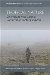 Book cover of Tropical Nature by Guillaume Blanc