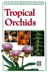 Book cover of Tropical Orchids of Southeast Asia by David P. Banks