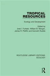 Book cover of Tropical Resources by Jose I. Furtado