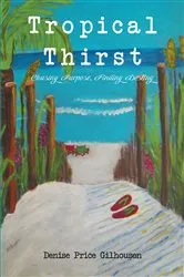 Book cover of Tropical Thirst by Denise Price Gilhousen
