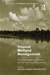 Book cover of Tropical Wetland Management by Antonio Augusto Rossotto Ioris