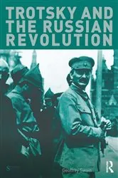 Book cover of Trotsky and the Russian Revolution by Geoffrey Swain