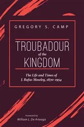 Book cover of Troubadour of the Kingdom by Gregory S. Camp