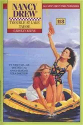 Book cover of Trouble at Lake Tahoe by Carolyn Keene