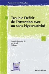 Book cover of Trouble déficit de l'attention avec ou sans hyperactivité by Olivier Revol