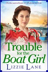 Book cover of Trouble for the Boat Girl by Lizzie Lane