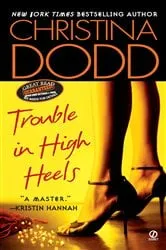 Book cover of Trouble in High Heels by Christina Dodd