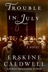 Book cover of Trouble in July by Erskine Caldwell