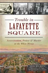 Book cover of Trouble in Lafayette Square by Gil Klein