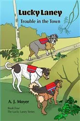 Book cover of Trouble in the Town by AJ Moyer