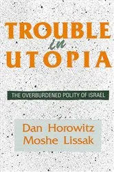 Book cover of Trouble in Utopia by Dan Horowitz