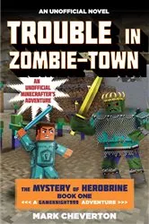 Book cover of Trouble in Zombie-town by Mark Cheverton
