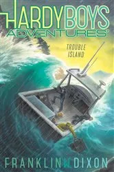 Book cover of Trouble Island by Franklin  W. Dixon