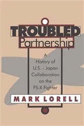 Book cover of Troubled Partnership by Mark Lorell