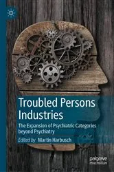 Book cover of Troubled Persons Industries by Martin Harbusch